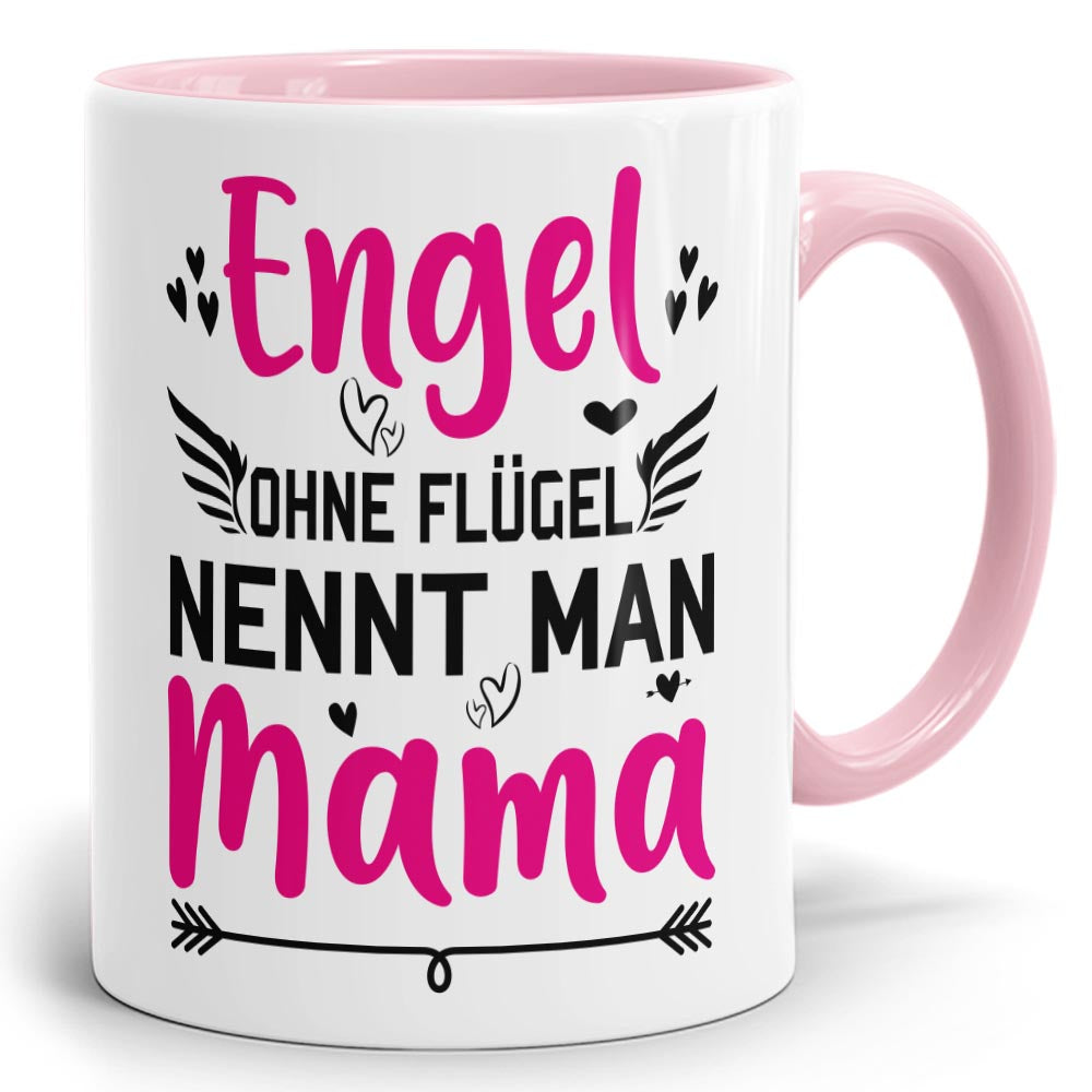 Tasse Altrosa mit Druck Engel ohne Flügel nenn man Mama