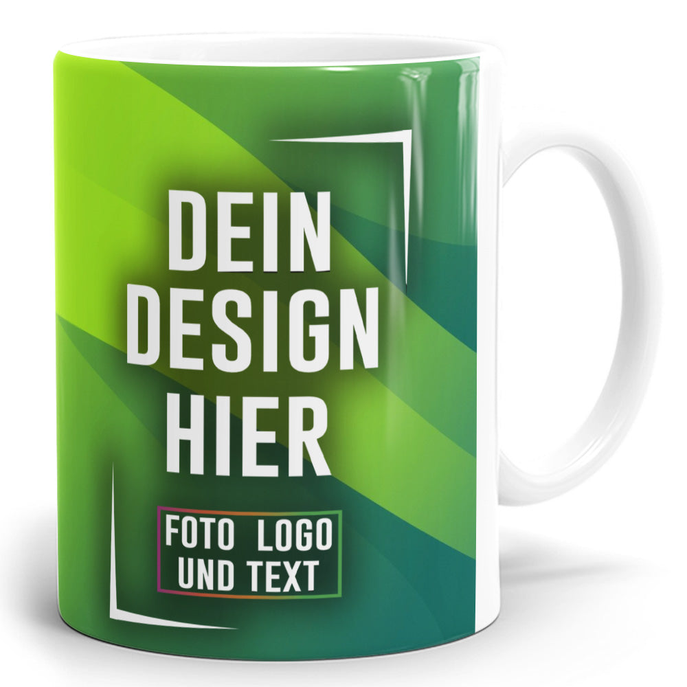 Personalisierbare Fototasse mit grünem Design, Text: Dein Design hier, Foto Logo und Text